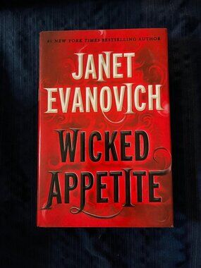Wicked Appetite by Janet Evanovich - First Edition